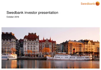 Swedbank investor presentation  October 2016  Disclaimer  Certain statements made in this