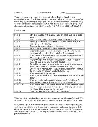 Spanish 7  Slide presentation  Name:________________  You will be working in groups of two to