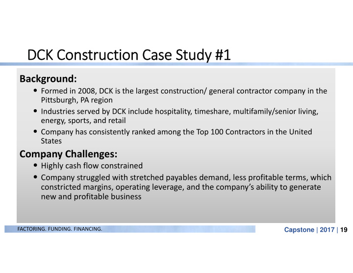 dck dck cons constructi truction on case case study study