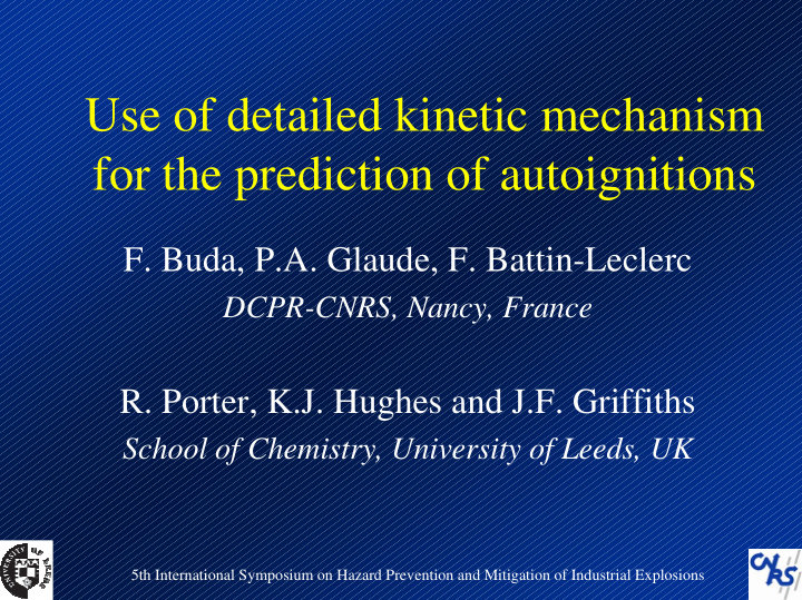 use of detailed kinetic mechanism for the prediction of