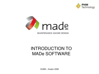 MADe SOFTWARE HUMS  Avalon 2009  Background  PHM Technology is an Australian company focused
