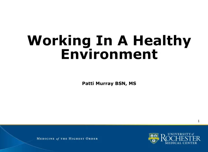 working in a healthy