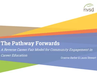 The Pathway Forwards  A Reverse Career Fair Model for Community Engagement in  Career Education
