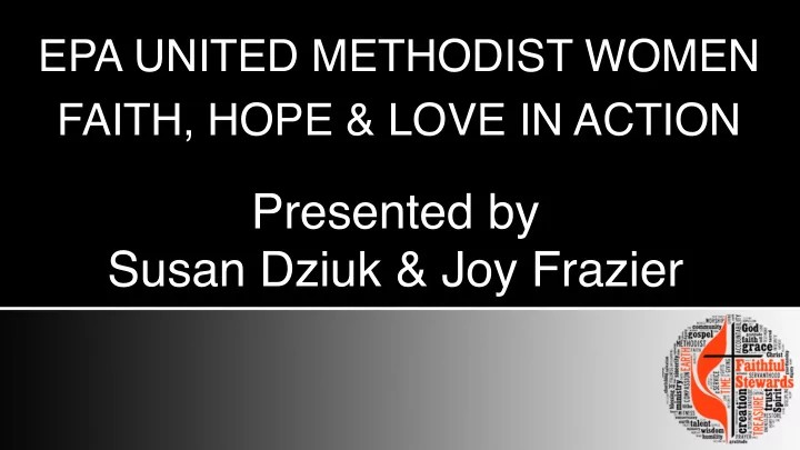 epa united methodist women faith hope love in action