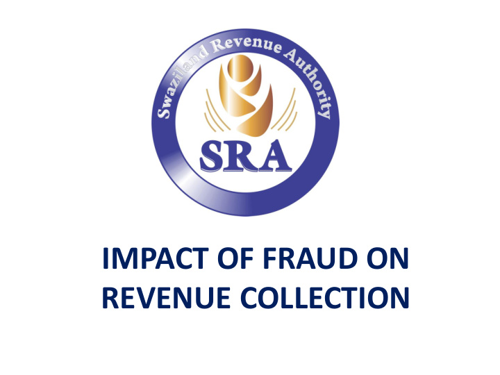 impact of fraud on revenue collection background