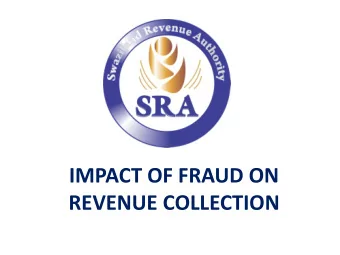 IMPACT OF FRAUD ON  REVENUE COLLECTION  BACKGROUND  The legislative background &amp; mandate of