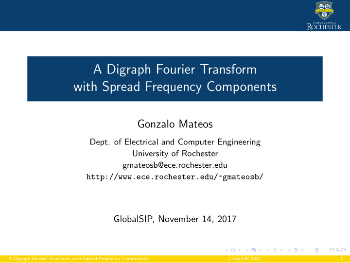 a digraph fourier transform with spread frequency