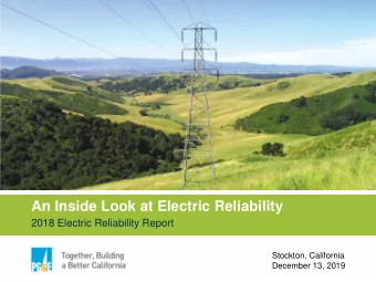 An Inside Look at Electric Reliability  2018 Electric Reliability Report  Stockton, California