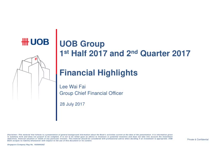 uob group 1 st half 2017 and 2 nd quarter 2017 financial