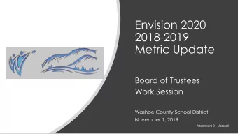 2018-2019  Metric Update  Board of Trustees  Work Session  Washoe County School District  November