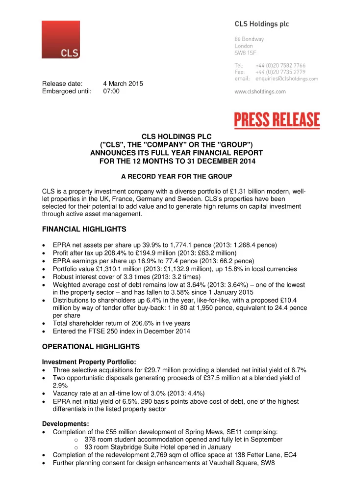cls holdings plc cls the company or the group announces