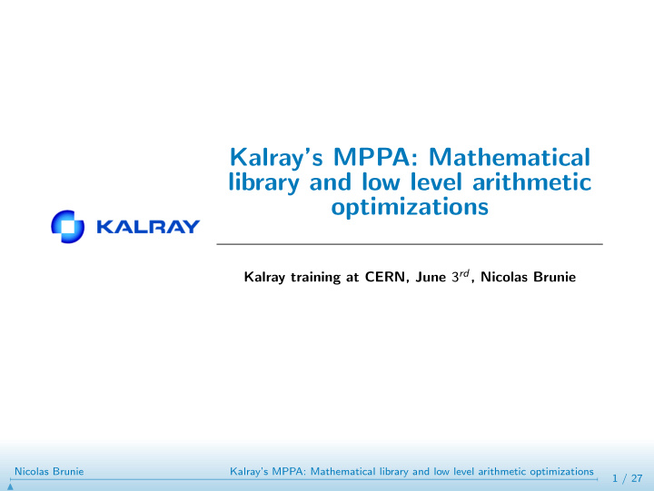 kalray s mppa mathematical library and low level