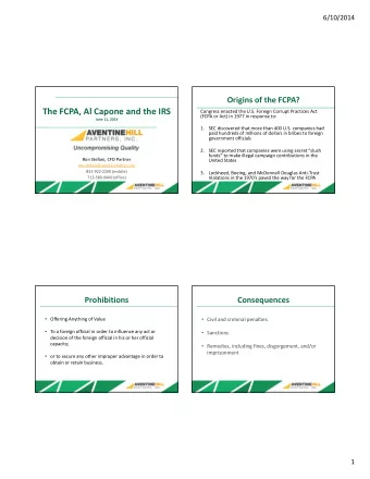 The FCPA, Al Capone and the IRS Congress enacted the U.S. Foreign Corrupt Practices Act (FCPA or