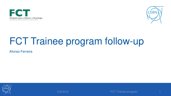 fct trainee program follow up