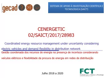 CENERGETIC  02/SAICT/2017/28983  Coordinated energy resource management under uncertainty