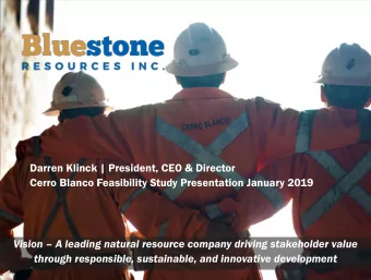 Darren Klinck | President, CEO &amp; Director  Cerro Blanco Feasibility Study Presentation January