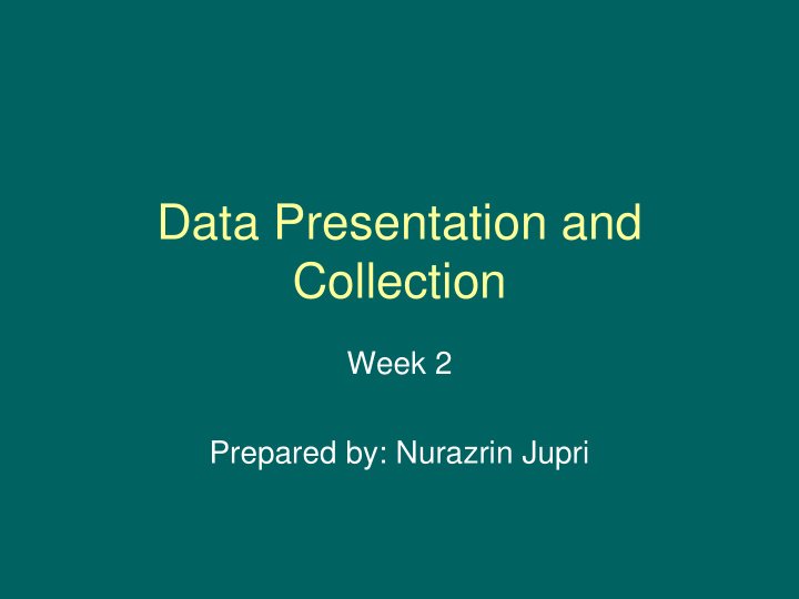 data presentation and collection