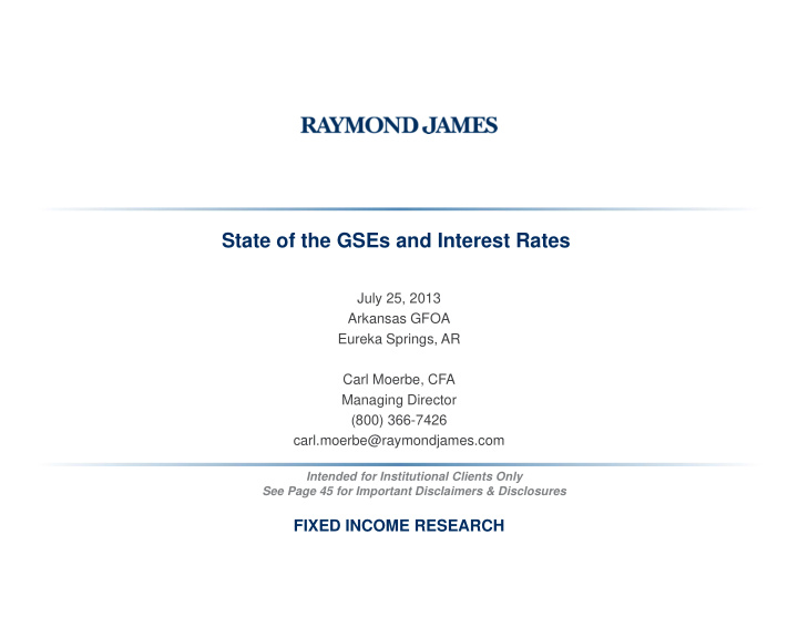 state of the gses and interest rates