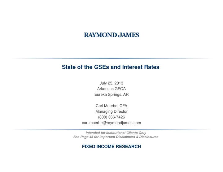 state of the gses and interest rates