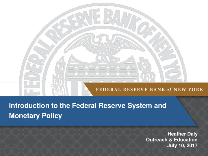 introduction to the federal reserve system and monetary