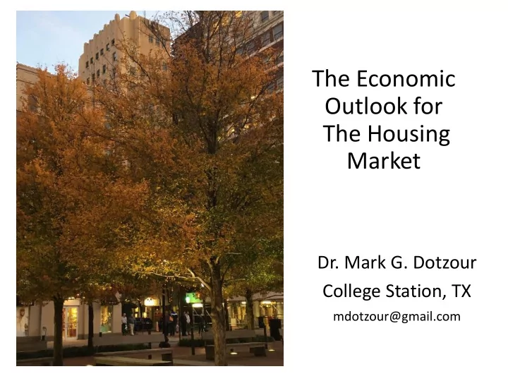 the economic outlook for the housing market