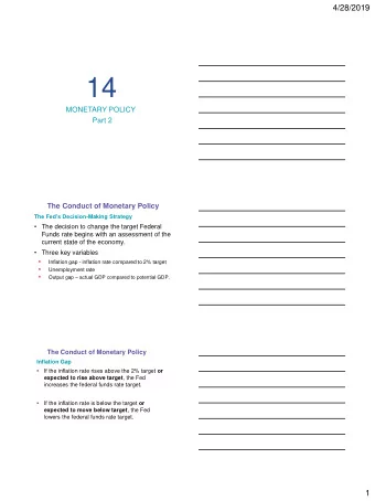 14  MONETARY POLICY  Part 2  The Conduct of Monetary Policy The Feds Decision -Making Strategy