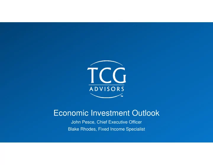 economic investment outlook