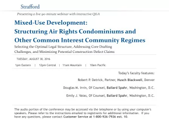 Mixed-Use Development:  Structuring Air Rights Condominiums and  Other Common Interest Community