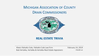 QUESTION #1  10 pts  A Drainage District has entered into an agreement to buy a  parcel of land.