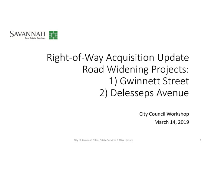 right of way acquisition update road widening projects 1