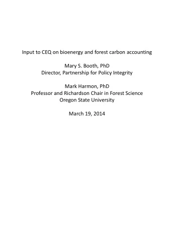 Director, Partnership for Policy Integrity  Mark Harmon, PhD  Professor and Richardson Chair in