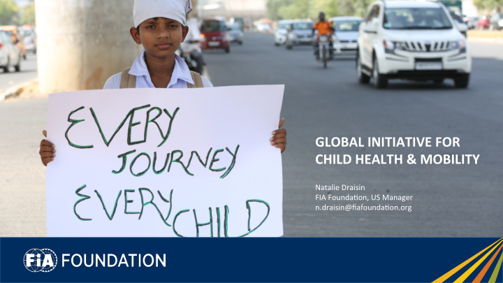 global initiative for child health mobility