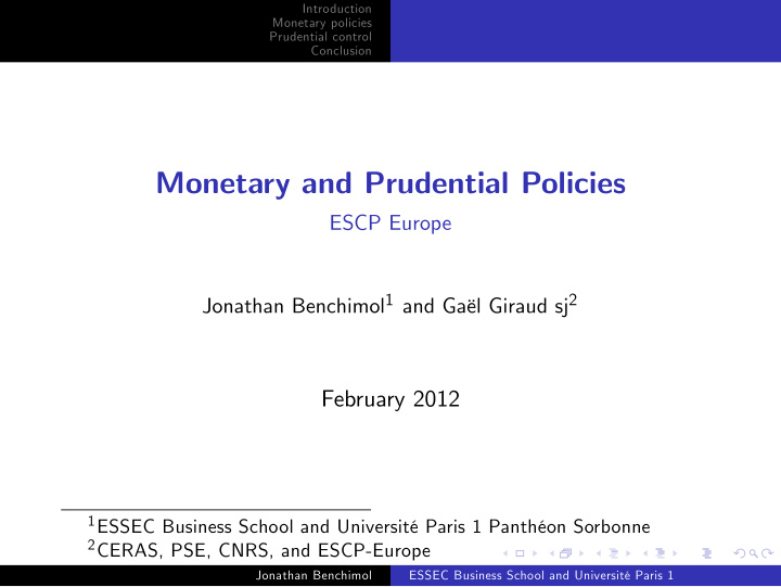 monetary and prudential policies