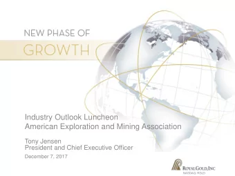 Industry Outlook Luncheon  American Exploration and Mining Association  Tony Jensen  President and