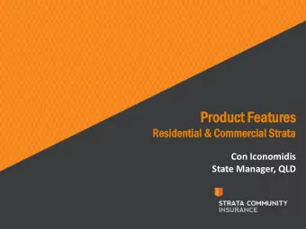 Pr  Product  uct Features  res  Res  esidentia  dential  l &amp; Commer  erci  cial  al Str Strata