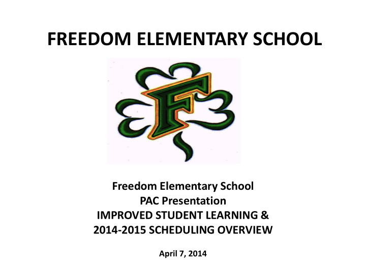 freedom elementary school