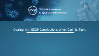 Dealing with ESOP Contributions When Cash Is Tight  Dolores Lawrence  Avery Chenin  Ted Margarit