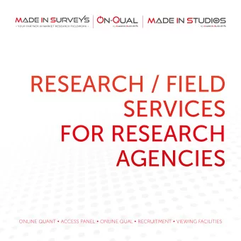 RESEARCH / FIELD  SERVICES  FOR RESEARCH  AGENCIES  ONLINE QUANT  ACCESS PANEL  ONLINE QUAL