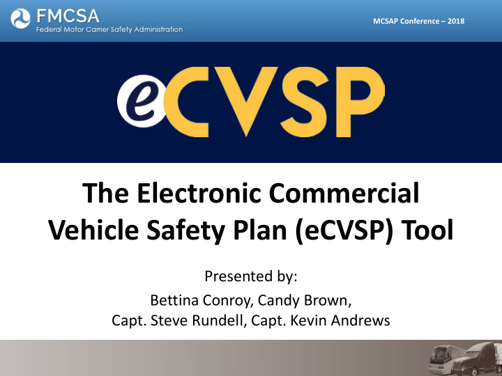 the electronic commercial vehicle safety plan ecvsp tool