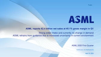 ASML reports 2.4 billion net sales at 45.1% gross margin in Q1  Strong order intake and