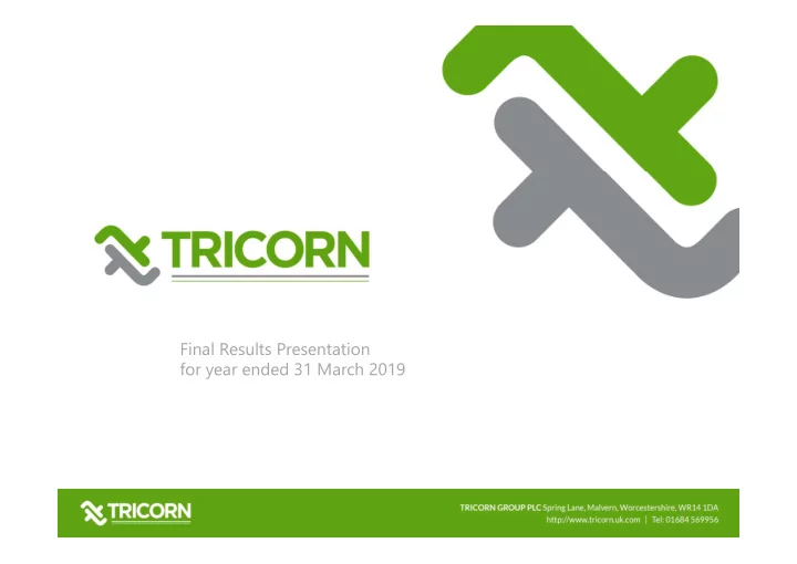 final results presentation for year ended 31 march 2019