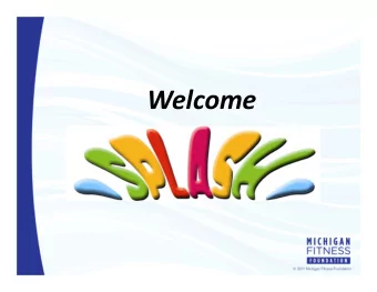 Welcome FY12 SPLASH SNAP  Ed Administrative &amp; Operations Update Mary Grill MNN Program