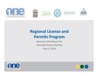 Regional License and  Permits Program  Quarterly Meeting of the  Oversight Group Meeting  June 5,