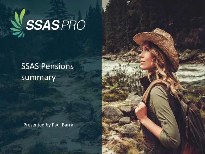 ssas pensions summary