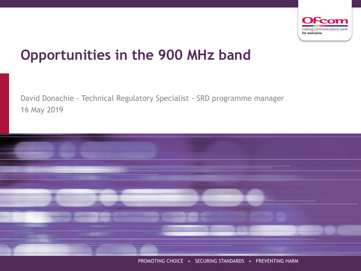 opportunities in the 900 mhz band