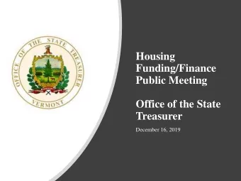 Housing  Funding/Finance  Public Meeting  Office of the State  Treasurer  December 16, 2019