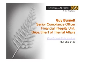 Guy Burnett  Guy Burnett  Senior Compliance Officer  Senior Compliance Officer  Financial Integrity