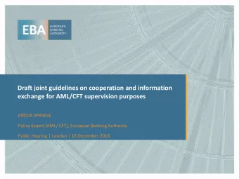 exchange for AML/CFT supervision purposes  ENDIJA SPRINGE  Policy Expert (AML/ CFT), European
