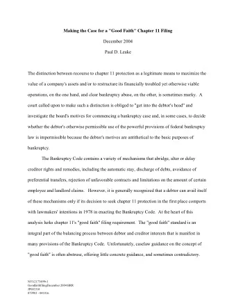 Making the Case for a &quot;Good Faith&quot; Chapter 11 Filing  December 2004  Paul D. Leake  The