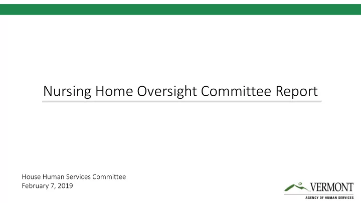 nursing home oversight committee report